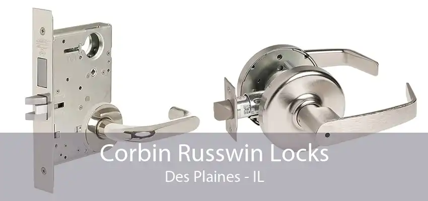 Corbin Russwin Locks Des Plaines - IL