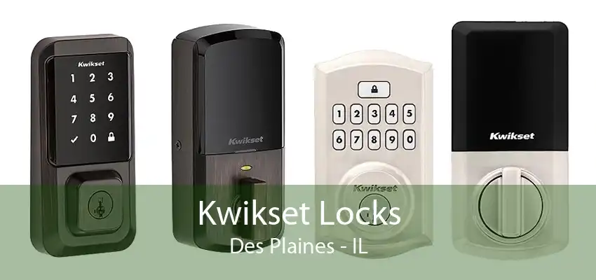 Kwikset Locks Des Plaines - IL