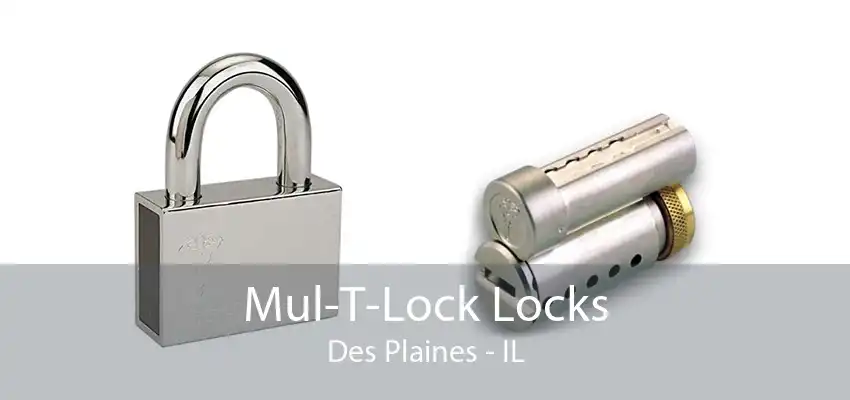 Mul-T-Lock Locks Des Plaines - IL