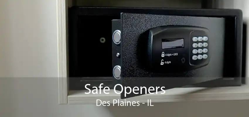 Safe Openers Des Plaines - IL