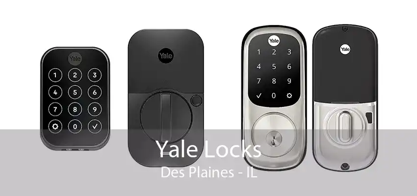 Yale Locks Des Plaines - IL